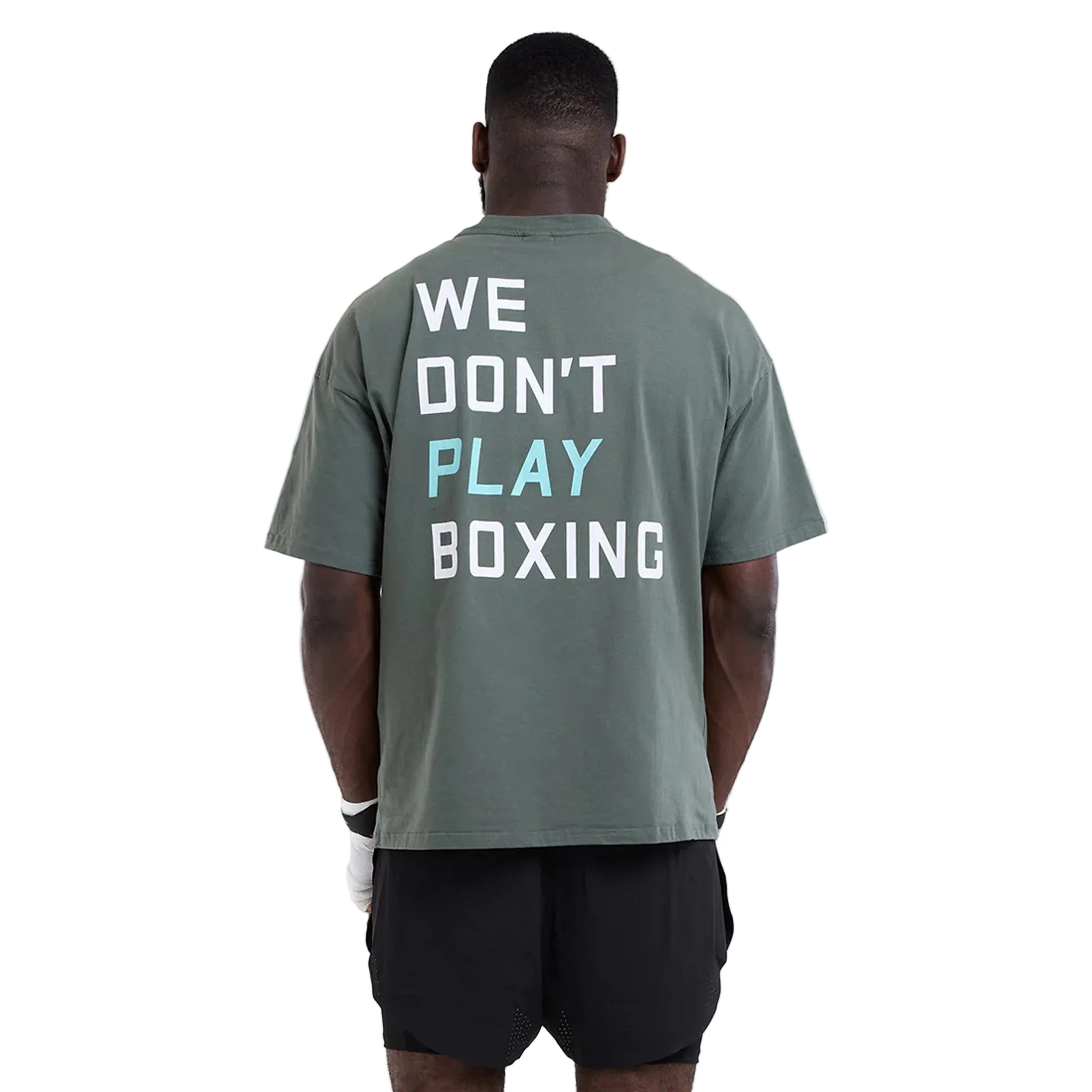 BOXRAW We Dont Play Boxing Oversized T-Shirt green with WE DONT PLAY BOXING text on back